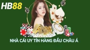 HB88 – Nền tảng giải trí uy tín được đánh giá cao hiện nay